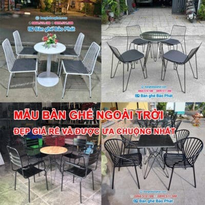 Mẫu bàn ghế ngoài trời đẹp giá rẻ và được ưa chuộng nhất