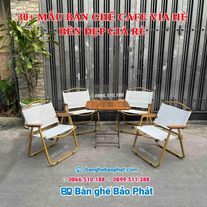 30+ mẫu bàn ghế cafe vỉa hè bền đẹp giá rẻ