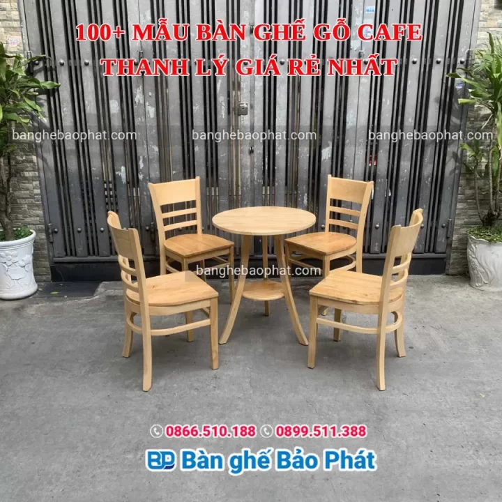 100+ mẫu bàn ghế gỗ cafe thanh lý giá rẻ nhất [timect]