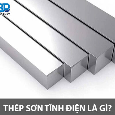 Thép sơn tĩnh điện là gì?