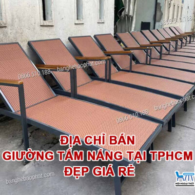 Địa chỉ bán giường tắm nắng tại TPHCM đẹp giá rẻ