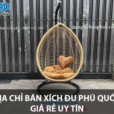 Địa chỉ bán xích đu Phú Quốc giá rẻ uy tín 