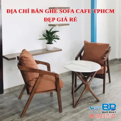 Địa chỉ bán ghế sofa cafe TPHCM đẹp giá rẻ