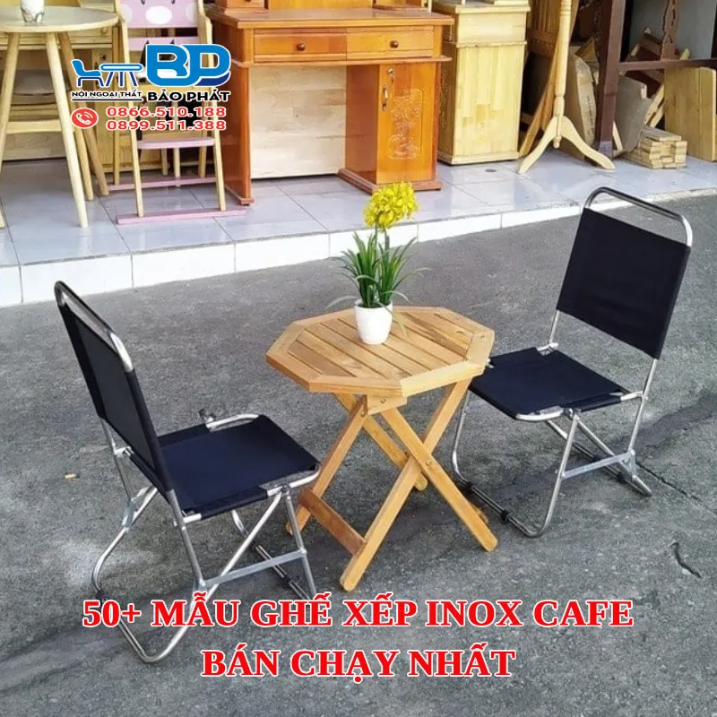 50+ mẫu ghế xếp inox cafe bán chạy nhất 2025