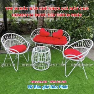 Top 10 mẫu bàn ghế nhựa giả mây cho homestay được yêu thích nhất