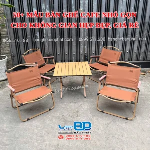 50+ mẫu bàn ghế cafe nhỏ gọn cho không gian hẹp đẹp, giá rẻ