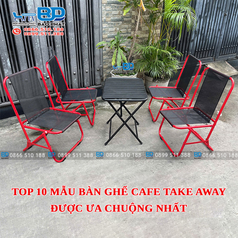 Top 10 mẫu bàn ghế cafe take away được ưa chuộng nhất [timect]