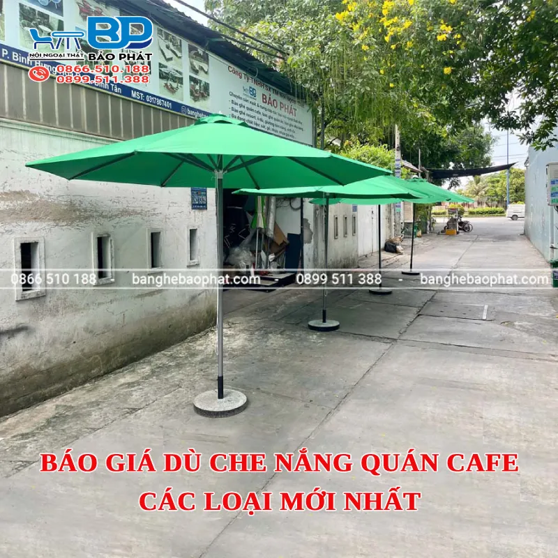 Báo giá dù che nắng quán cafe các loại mới nhất [timect]