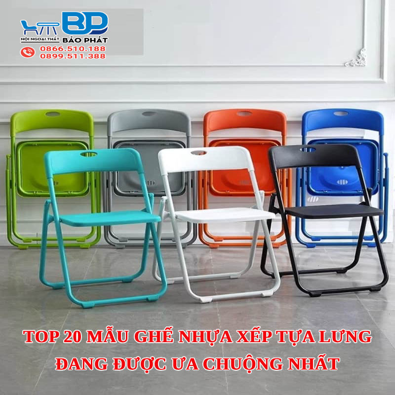 Top 20 mẫu ghế nhựa xếp tựa lưng đang được ưa chuộng nhất [timect]