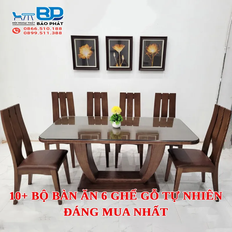 10+ bộ bàn ăn 6 ghế gỗ tự nhiên đáng mua nhất [timect]