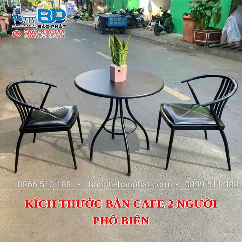 Kích Thước Bàn Cafe 2 Người Tiêu Chuẩn và Phổ Biến 7 Kích thước bàn cafe 2 người phổ biến