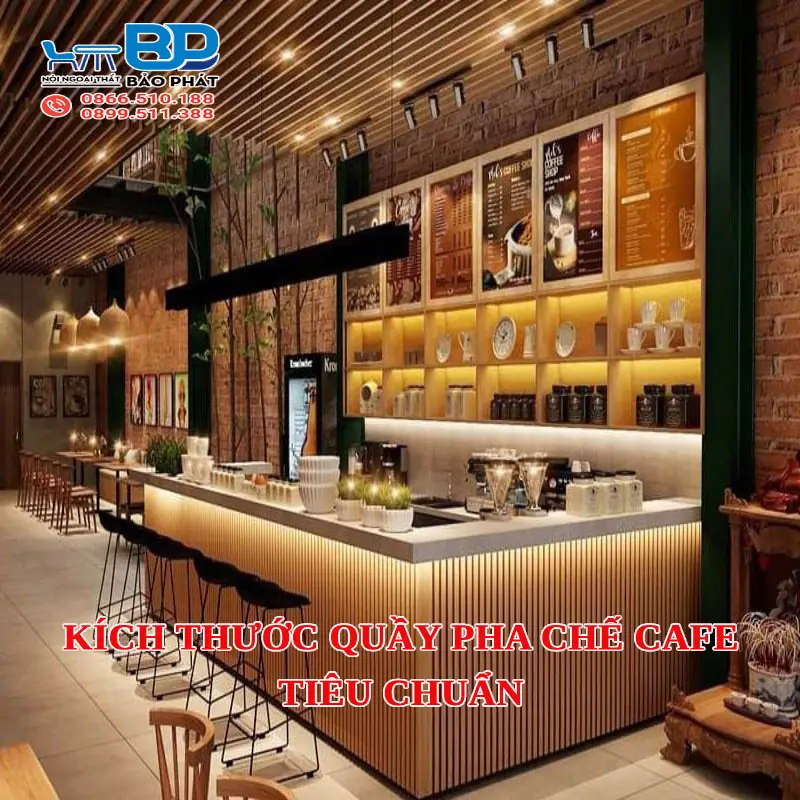 Kích Thước Quầy Pha Chế Cafe Tiêu Chuẩn 6 Kích thước quầy pha chế cafe tiêu chuẩn