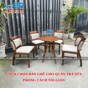 Cách chọn bàn ghế cho quán trà sữa phong cách tối giản