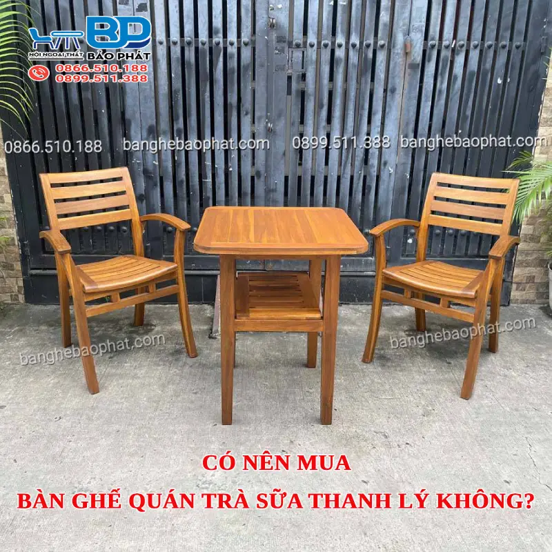 Có nên mua bàn ghế quán trà sữa thanh lý không?