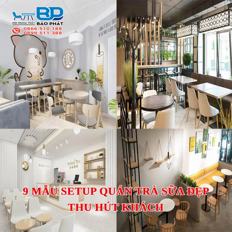 9 mẫu setup quán trà sữa đẹp thu hút khách