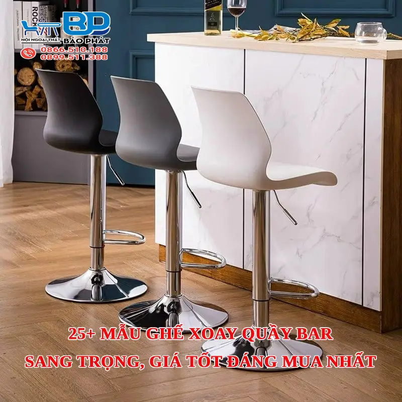 25+ Mẫu ghế xoay quầy bar sang trọng, giá tốt đáng mua nhất