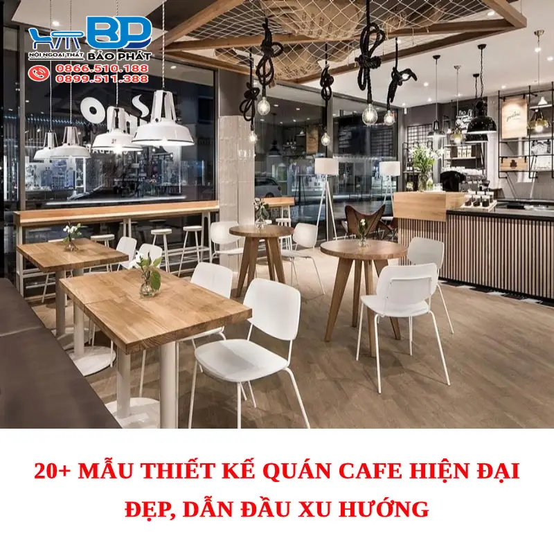 20+ mẫu thiết kế quán cafe hiện đại đẹp dẫn đầu xu hướng [timect]