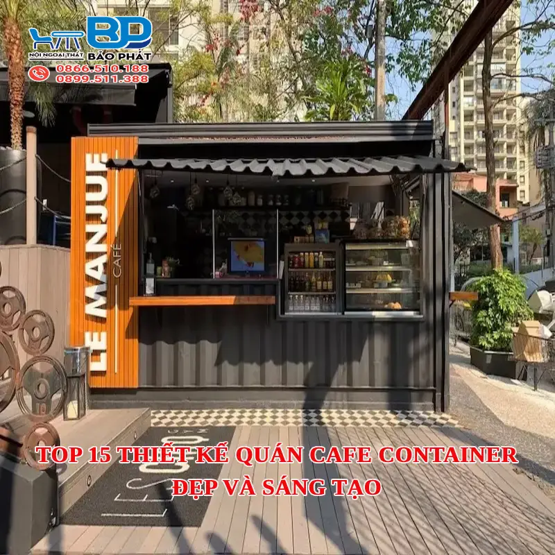 Top 15 thiết kế quán cafe container đẹp và sáng tạo