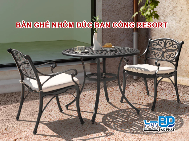 Bàn ghế nhôm đúc ban công resort