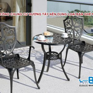 Ban công chung cư hướng Tây nên dùng loại bàn ghế nào?
